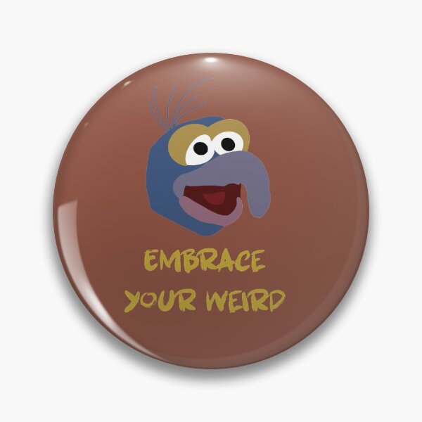 Item preview, Embrace Your Weird designed and sold by joefixit2.
