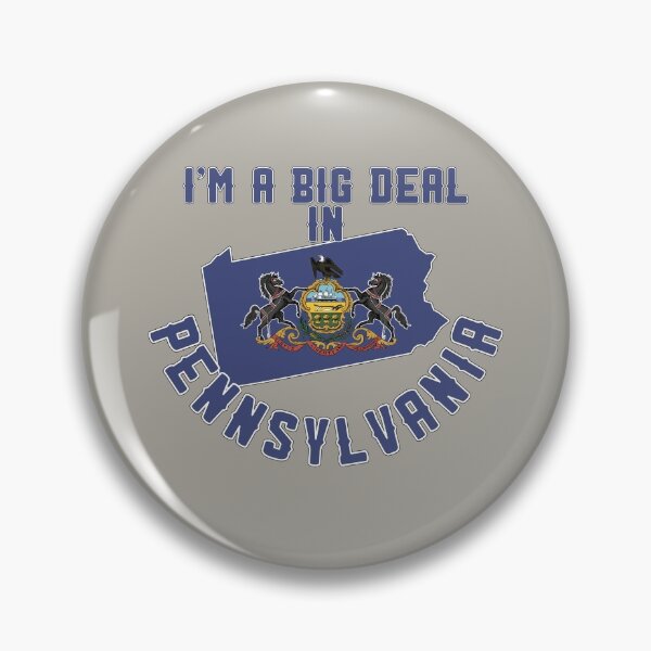Item preview, I'm a big deal in Pennsylvania designed and sold by GamerGeekMedia.