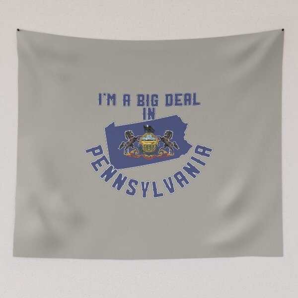 Item preview, I'm a big deal in Pennsylvania designed and sold by GamerGeekMedia.