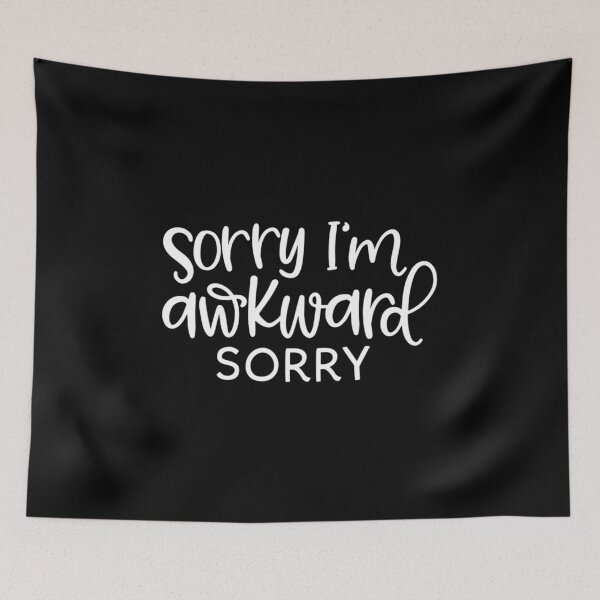 Item preview, Sorry i'm awkward sorry designed and sold by pnkpopcorn.