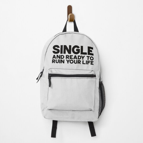 Item preview, Single and ready to ruin your life - Black designed and sold by DeathandTaxxes.