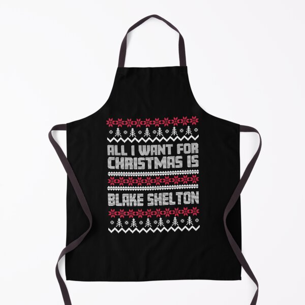 Item preview, All I Want for Christmas is Blake Shelton Gift Xmas for Fans designed and sold by HelenaCadova.