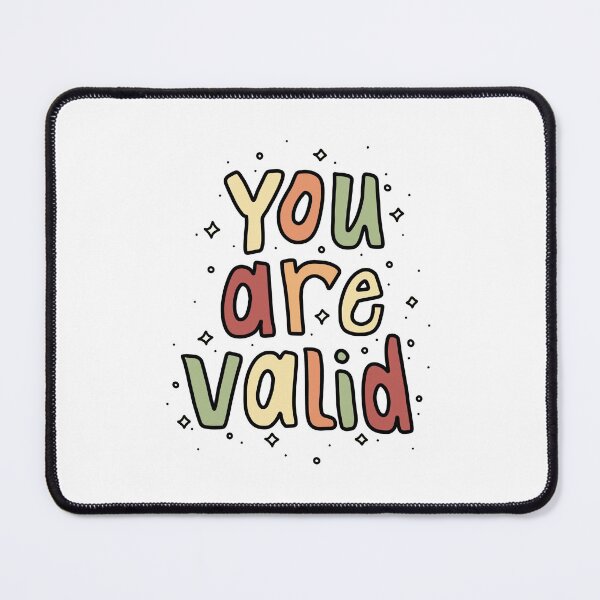 Item preview, you are valid designed and sold by allisontalyat.