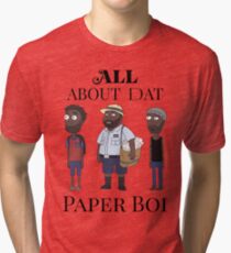 All About My Man Dat Paper Boi (Group) Tri-blend T-Shirt