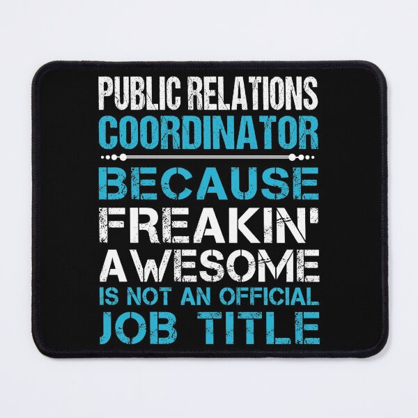 Item preview, Public Relations Coordinator T Shirt - Freaking Awesome Job Gift Item Tee designed and sold by oetate4774.