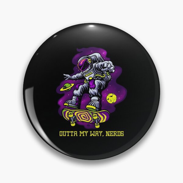 Item preview, Space Skate | Outta My Way, Nerds designed and sold by DAFIN.