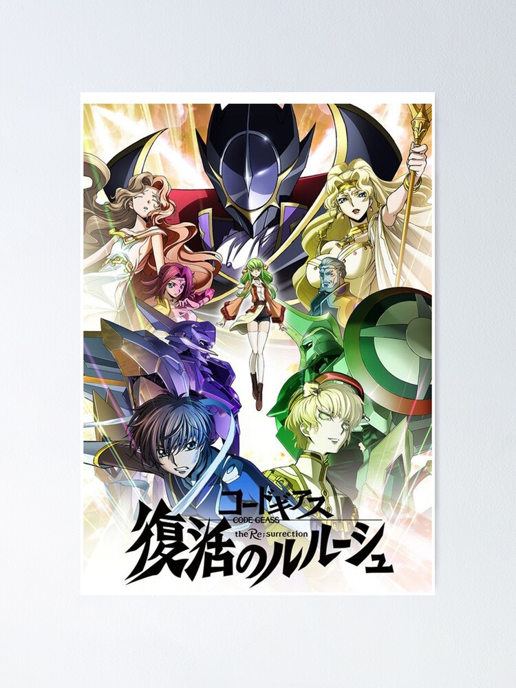 New Code Geass Lelouch Of The Resurrection Poster For Sale By Juanamaral Redbubble