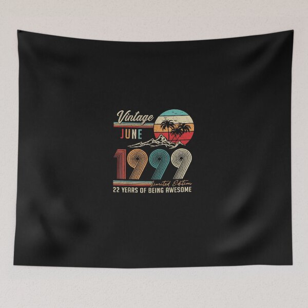 Item preview, 22 Years Old 22nd Birthday Decoration Vintage June 1999 designed and sold by RyanThomas524.