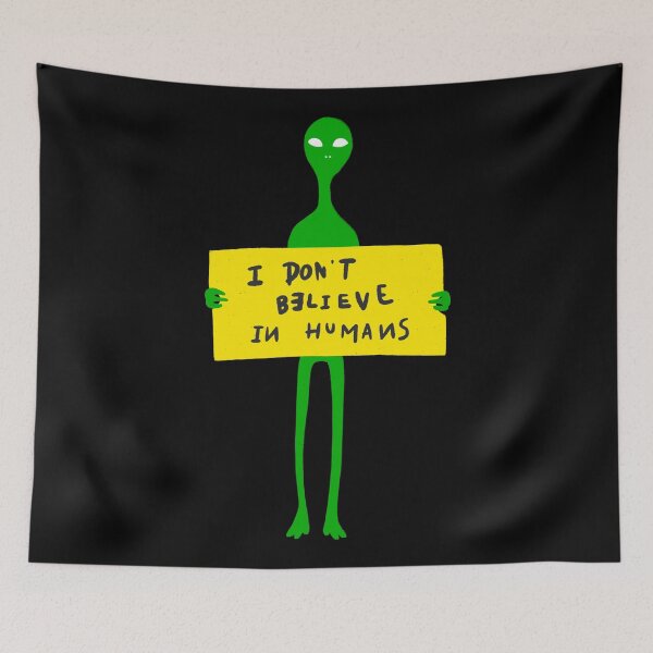 Item preview, Aliens: I Dont Believe In Humans designed and sold by allincolors.