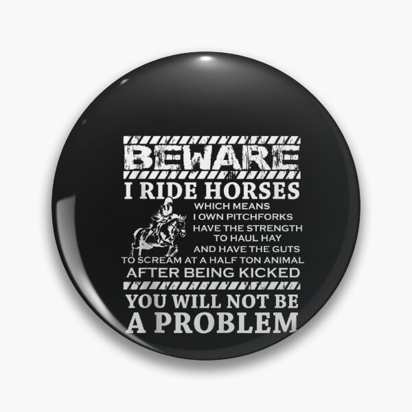 Item preview, Beware I ride horses horse riding Equestrian  designed and sold by CruzJane.