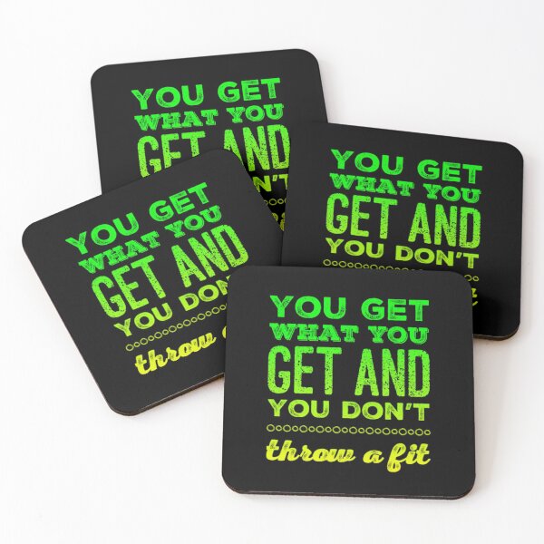 Item preview, You Get What You Get and You don't Throw a Fit designed and sold by homesteadswag.