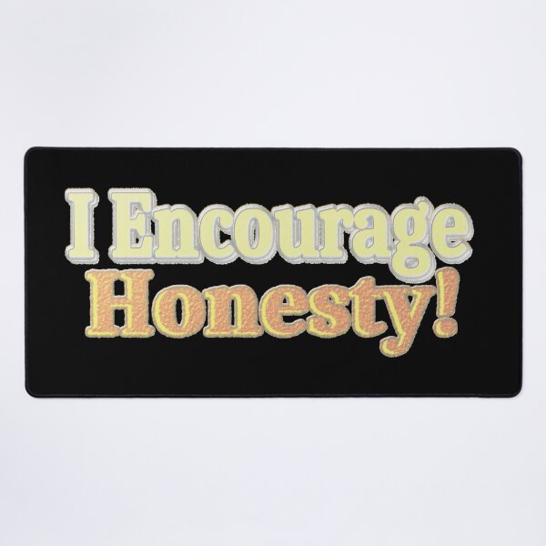Item preview, Cute Artwork Design About "Encourage Honesty". Buy Now! designed and sold by Health And Fitness Posts e-Store.