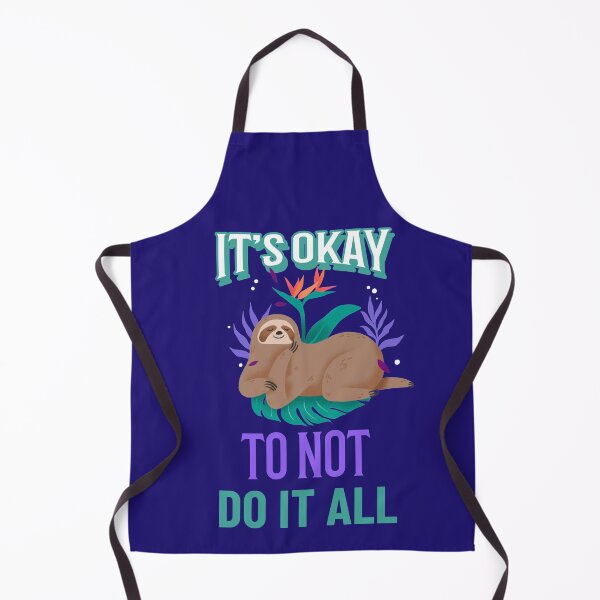 Item preview, It's Okay to Not do it ALL-Self care Relaxation quote-Sloth Chilling designed and sold by Spiritualish.
