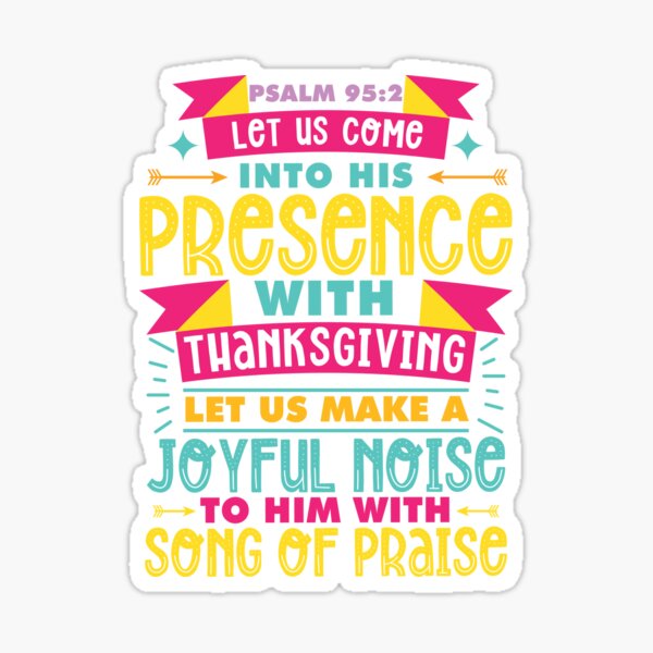 Clearance MEDIUM - Christian - Scripture Let us come before His presence  with Thanksgiving T shirt 3/4 sleeve baseball raglan Psalm 95:2