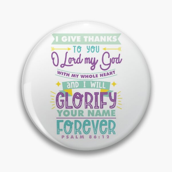 Item preview, Psalm 86:12 Give Thanks Bible Verse designed and sold by garmentoffaith.
