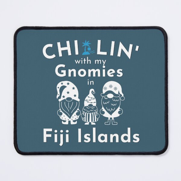 Item preview, Chillin With My Gnomies in Fiji Islands designed and sold by RKMR.