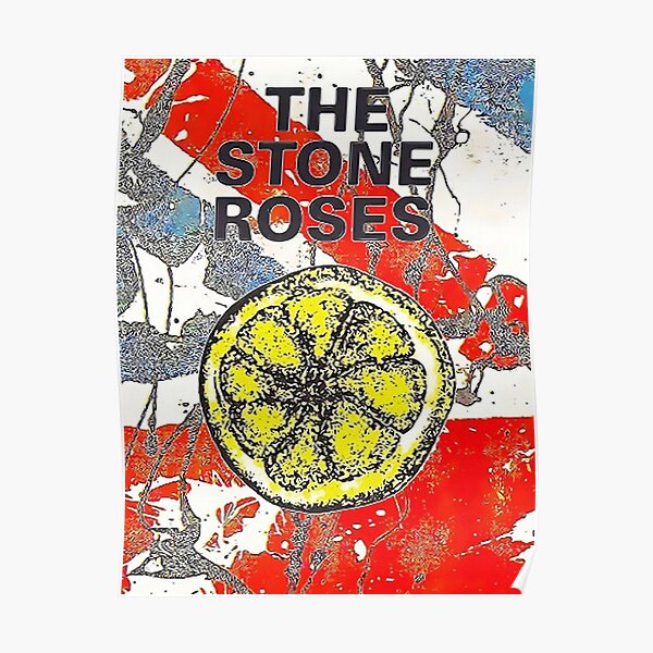 The Stone Roses Posters for Sale | Redbubble
