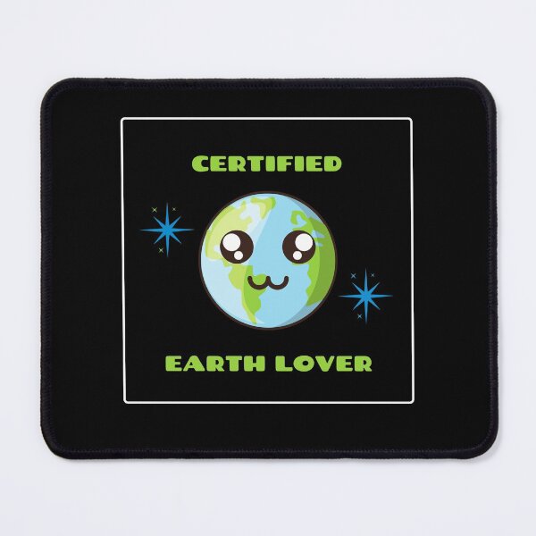 Item preview, certified earth lover designed and sold by saytinh.