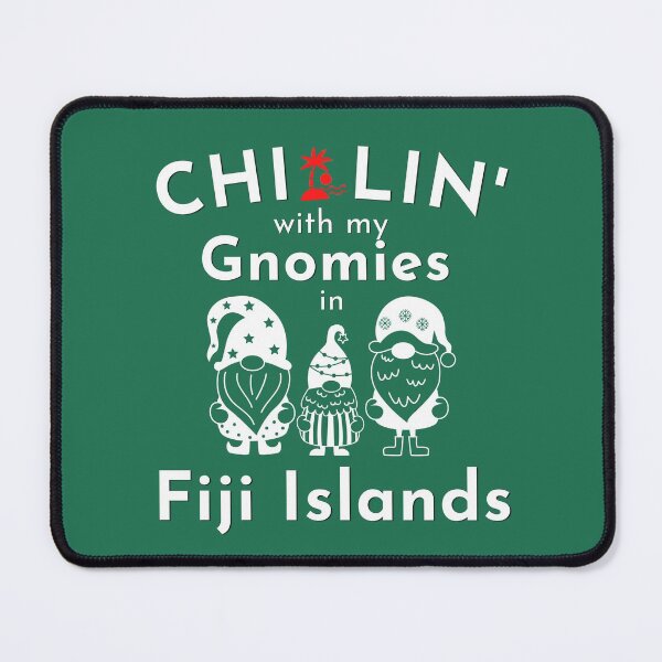 Item preview, Chillin With My Gnomies in Fiji Islands designed and sold by RKMR.