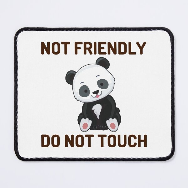 Item preview, Not Friendly Do Not Touch designed and sold by Shorim.
