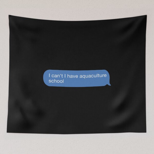 Item preview, i cant i have aquaculture school designed and sold by orlumbuspirate.