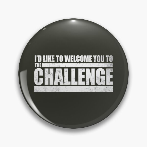 Item preview, Welcome to The Challenge MTV Quote designed and sold by AmyBryant2.