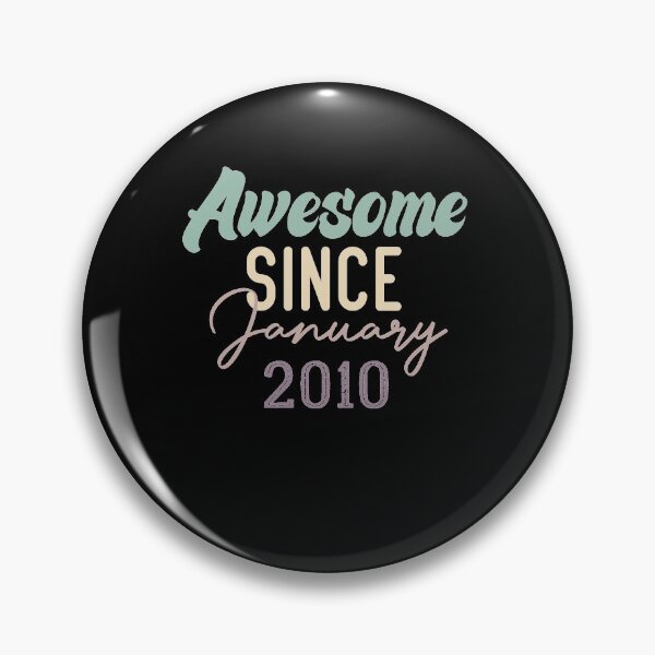 Item preview, Awesome Since January 2010 designed and sold by medbdj.