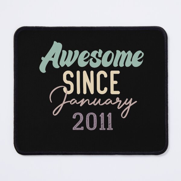 Item preview, Awesome Since January 2011 designed and sold by medbdj.