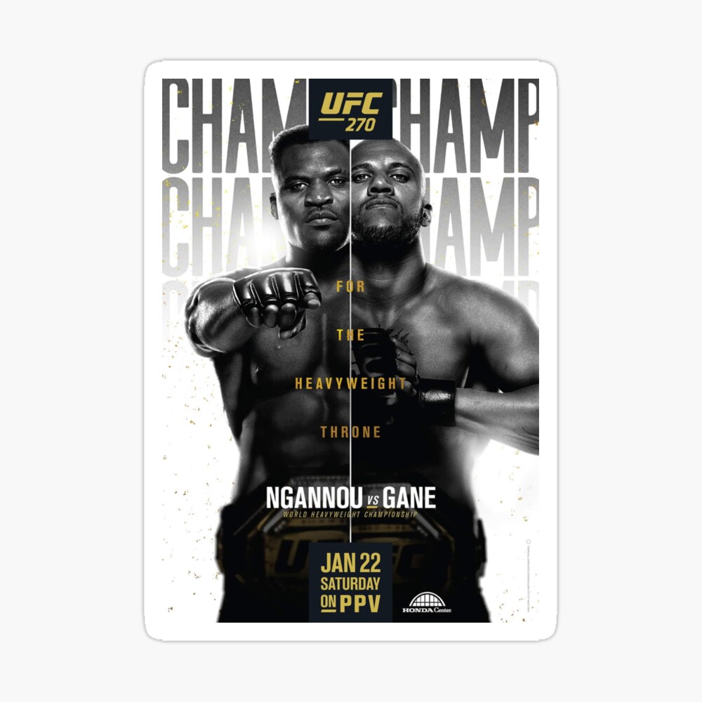 UFC 270 official poster highlighted by Francis Ngannou vs. Ciryl Gane  heavyweight title unification bout