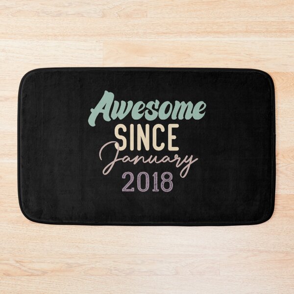 Item preview, Awesome Since January 2018 designed and sold by medbdj.
