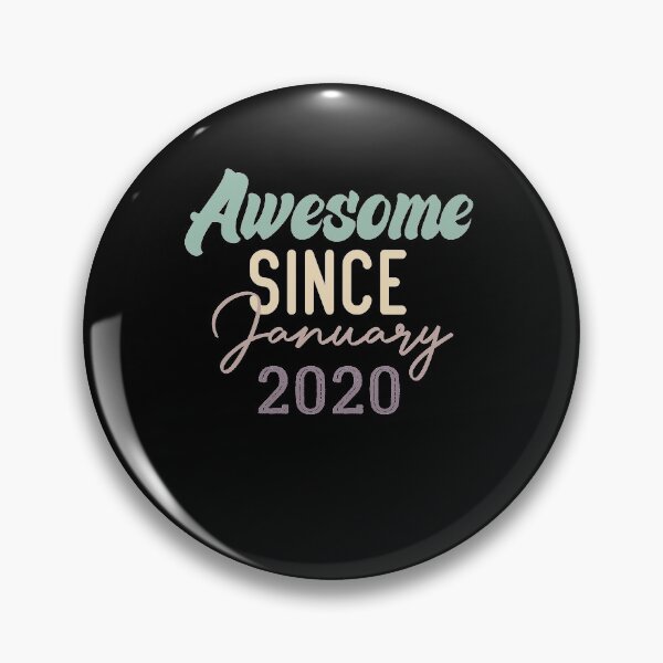 Item preview, Awesome Since January 2020 designed and sold by medbdj.