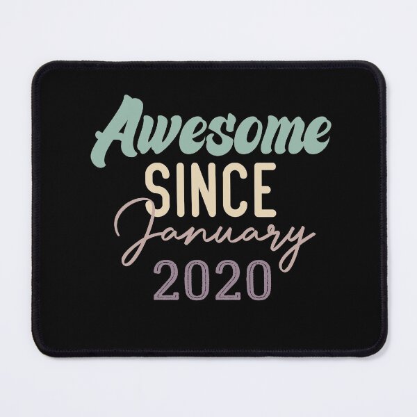 Item preview, Awesome Since January 2020 designed and sold by medbdj.