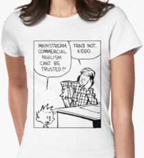 Mainstream Commercial Nihilism Can't Be Trusted?! Women's Fitted T-Shirt