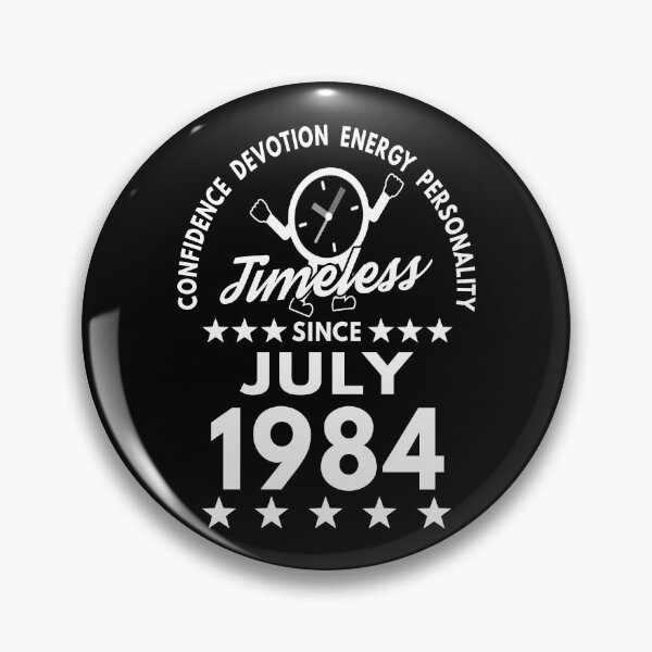 Item preview, July Birthday Timeless Person -1984 - White Text designed and sold by MoonsmileProd.