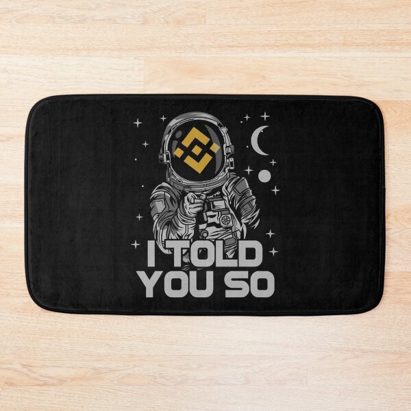 Item preview, Astronaut Binance BNB Coin I Told You So Crypto Token Cryptocurrency Wallet designed and sold by HarveyWatkins1.