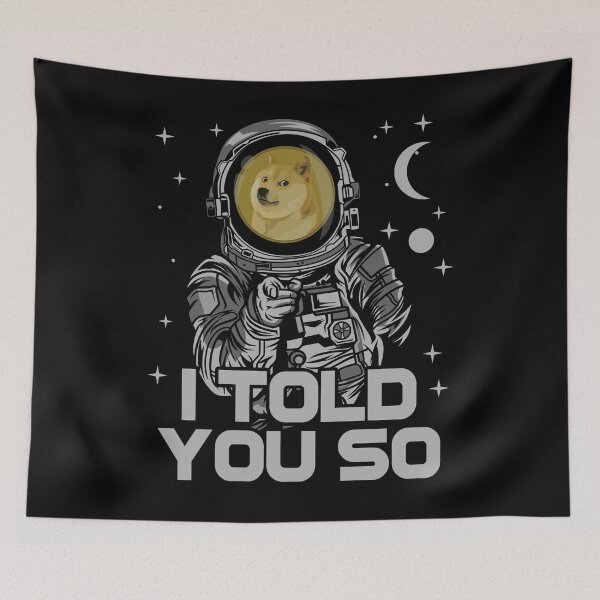 Artikelvorschau, Astronaut Dogecoin DOGE Coin Ich habe es dir gesagt Crypto Token Cryptocurrency Wallet entworfen und verkauft von HarveyWatkins1.