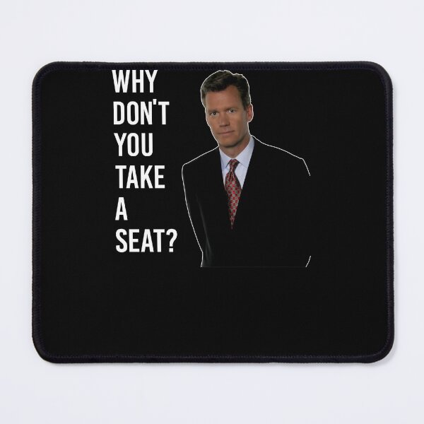 Item preview, Chris Hansen Why Don T You Take A Seat 7, Unisex For Men Women Summer Fashion designed and sold by KUJTVEJJ.
