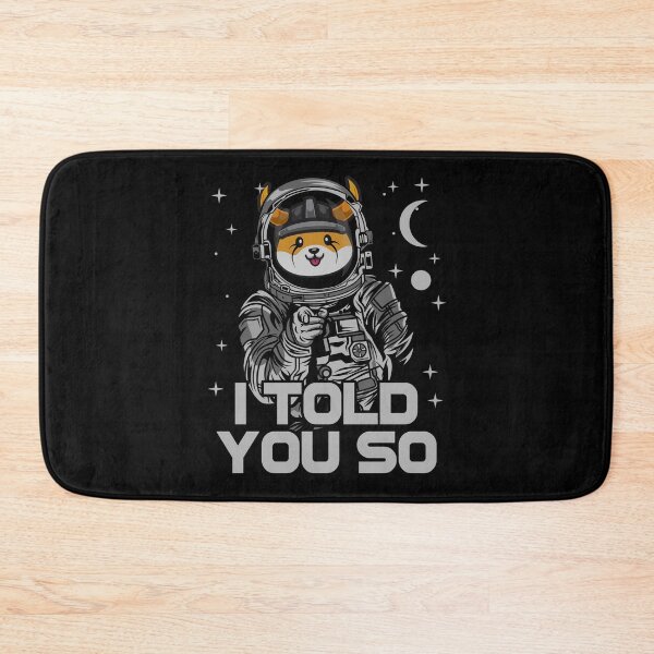Item preview, Astronaut Floki Inu Coin Floki Army I Told You So Crypto Token Cryptocurrency Wallet designed and sold by HarveyWatkins1.