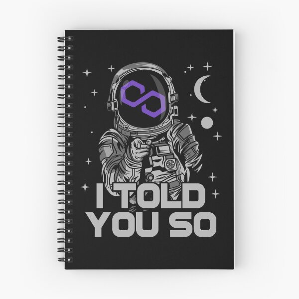 Item preview, Astronaut Polygon Matic Coin I Told You So Crypto Token Cryptocurrency Wallet designed and sold by HarveyWatkins1.