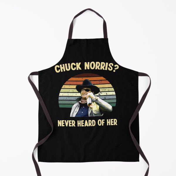 Item preview, Chuck Norris Never Heard Of Her Vintage Retro John Lovers Wayne Cowboy Movies designed and sold by KUJTVEJJ.