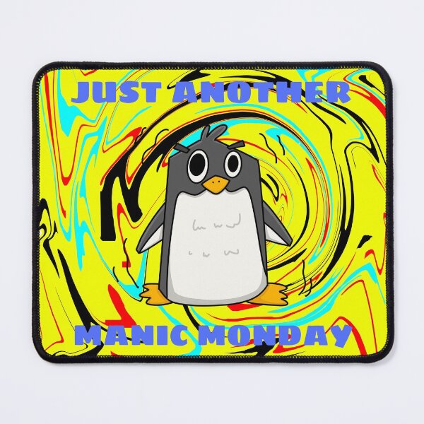 Item preview, Copy of Just Another Manic Monday | Graphic Penguin Quote Design designed and sold by D-Shirt-More.