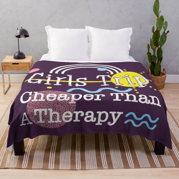 Item preview, Girls Trip Cheaper Than A Therapy designed and sold by NawalMagdy.
