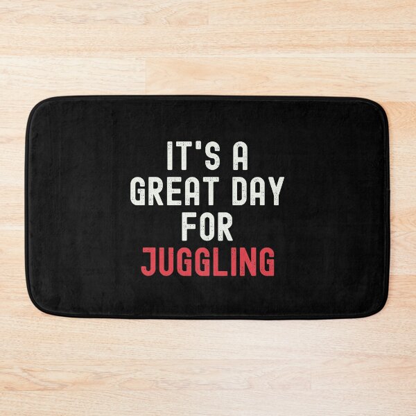 Item preview, It's a Great Day for Juggling designed and sold by kindxinn.