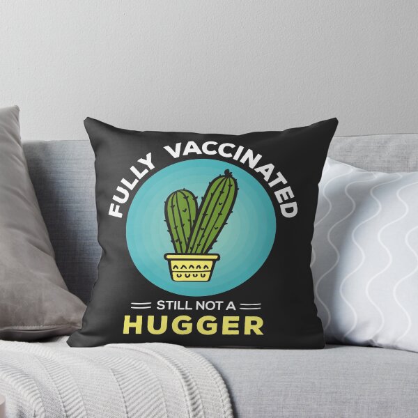 Item preview, Fully Vaccinated Still Not A Hugger designed and sold by Vexel Studio.