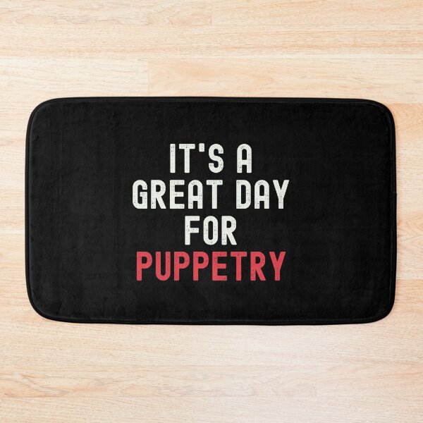 Item preview, It's a Great Day for Puppetry designed and sold by kindxinn.