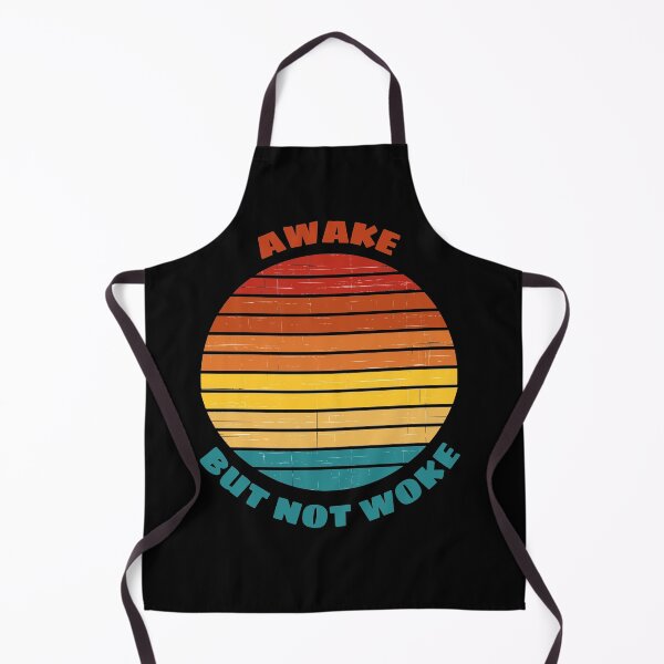 Item preview, Awake But Not Woke Funny Saying Quote designed and sold by D-Shirt-More.