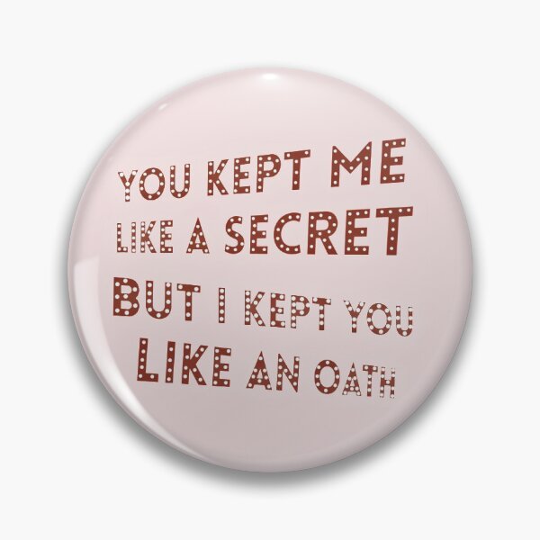 Item preview, You Kept Me Like A Secret designed and sold by lollythefangirl.