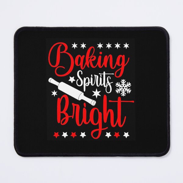 Item preview, Baking Spirits Bright Christmas Funny Baker Family Xmas T-Shirt designed and sold by wernericrj97.