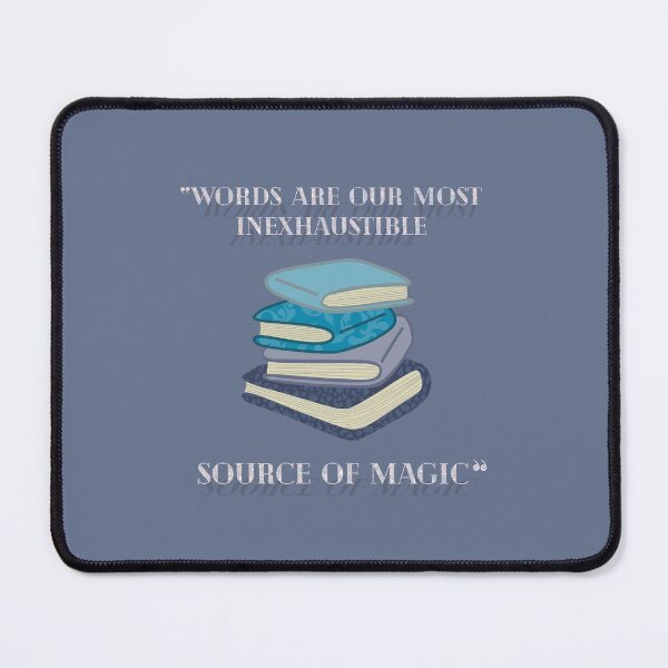 Item preview, Words Are Our Most Inexhaustible Source Of Magic designed and sold by lollythefangirl.