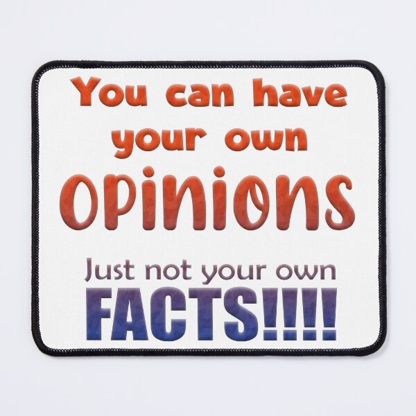 Item preview, You can have your own opinions just not your own facts designed and sold by NeavesPhoto.